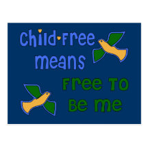 Child-Free Me Post Card