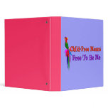 Child-Free To Be Me Binder