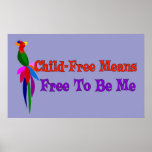 Child-Free To Be Me Print