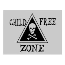 Child-Free Zone Postcards