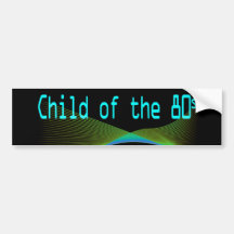 Child of the 80s Numper Sticker Bumper Stickers