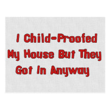Child-Proofing Failure Postcard