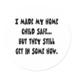 Child Safe Home Round Sticker