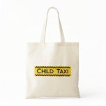 Child Taxi Funny Design for Driving Fathers/Moms Bags