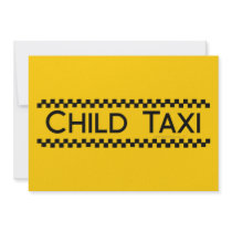 Child Taxi Funny Design for Driving Fathers/Moms Personalized Invitation