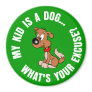 Childfree Dog Owner Vs Parents with Bad Kids Magnets