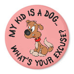 Childfree Dog Owner Vs Parents with Bad Kids Fridge Magnet
