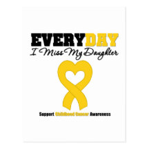 Childhood Cancer Every Day I Miss My Daughter Post Cards