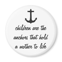 Children Anchor Mothers Fridge Magnet