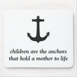 Children Anchor Mothers mousepads