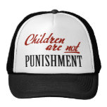 Children Are Not Punishment Hats