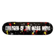 Children of the Mass Media Skateboard