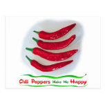 Chile Peppers make me Happy Post Cards