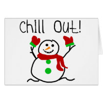 Chill Out Snowman Greeting Cards