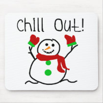 Chill Out Snowman Tshirts and Gifts Mouse Pads