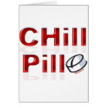 Chill Pill Funny PMS Cards