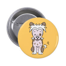 Chinese Crested  Gifts and merchandise Buttons
