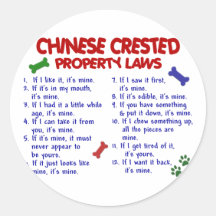 CHINESE CRESTED Property Laws 2 Sticker