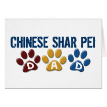 CHINESE SHAR PEI Dad Paw Print 1 Cards