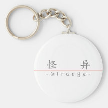 Chinese word for Strange 10074_1.pdf Key Chains
