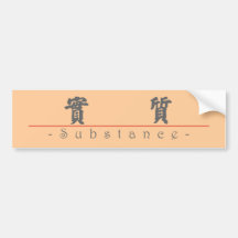 Chinese word for Substance 10140_4.pdf Bumper Sticker