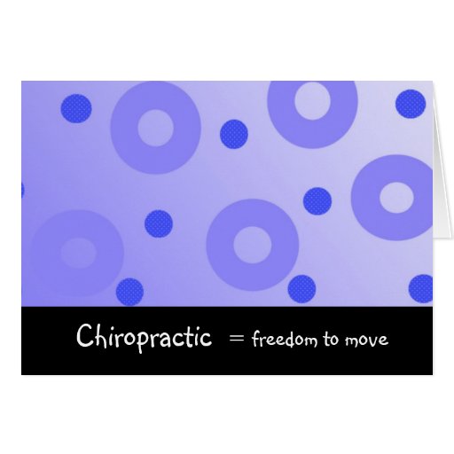 Chiropractic Equals Freedom to Move Card