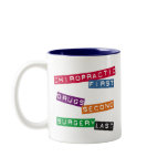 Chiropractic First Mug