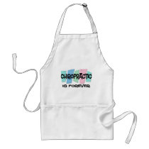 Chiropractic Is Forever Aprons