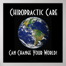 Chiropractic Poster: Can Change Your World BIG BIG