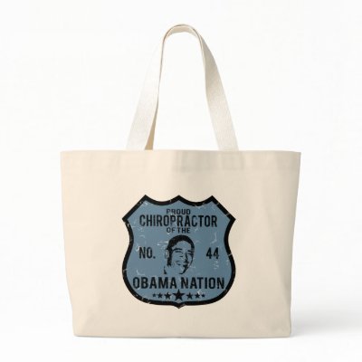 Chiropractor Obama Nation Bags by poorrichards