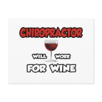 Chiropractor ... Will Work For Wine