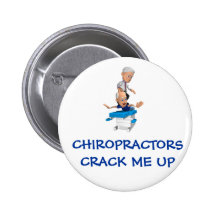 Chiropractors Crack Me Up Button