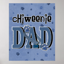 ChiWeenie DAD Print