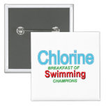 Chlorine Breakfast of Swimmers Buttons