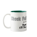 Chock Full o'Madness - Mug