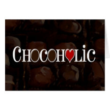 Chocoholic, Dark Brown and Red Heart Funny Design Cards