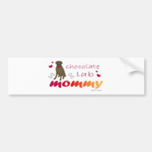 ChocoLabMommy Bumper Sticker