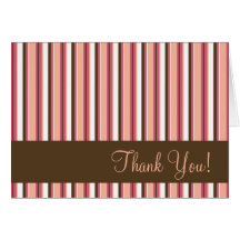 Chocolate and Pink Stripe Thank You Card