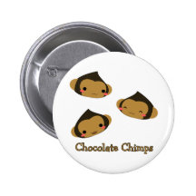 Chocolate Chimps Button