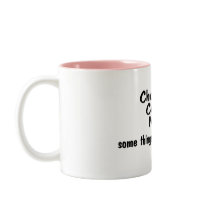 Chocolate Coffee Men Some Things Are Better Rich Coffee Mug