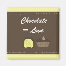 Chocolate Equals Love Fridge Magnet