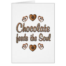 Chocolate Feeds the Soul Cards