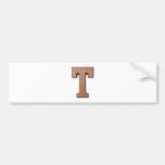 chocolate letter T Bumper Stickers