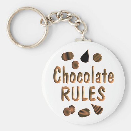 Chocolate Rules Key Chains