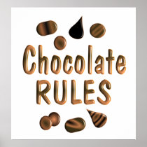 Chocolate Rules Poster
