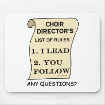Choir Director List Of Rules Mouse Pad
