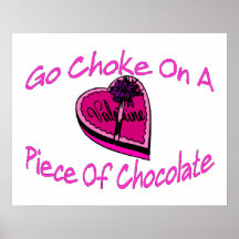 Choke On Chocolate Valentine Poster