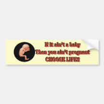 Choose Life Bumper Stickers