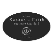 Choose Reason or Faith Oval Stickers