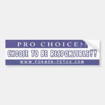 Choose Responsibility Bumper Bumper Stickers